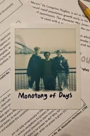 Monotony of Days
