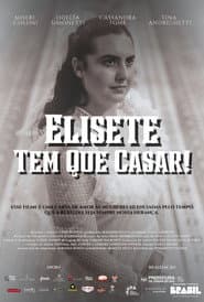Elisete Must Get Married!