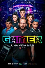 Gamer, una vida más