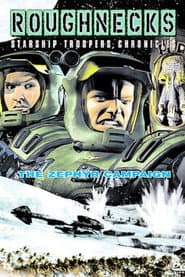 Roughnecks: The Starship Troopers Chronicles - The Zephyr Campaign