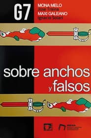 Sobre anchos y falsos