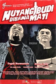 Hutang Budi Dibawa Mati