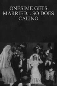 Onésime Gets Married... So Does Calino