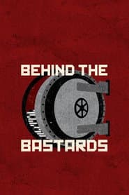 Behind the Bastards