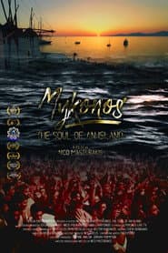 Mykonos: The Soul of an Island