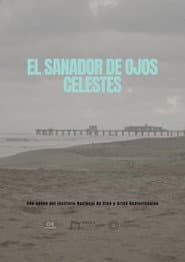 El sanador de ojos celestes