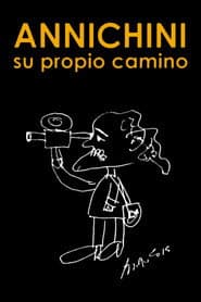 Annichini: su propio camino