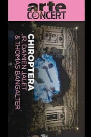 Chiroptera JR, Damien Jalet e Thomas Bangalter