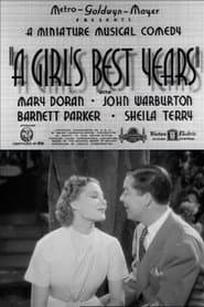 A Girl's Best Years