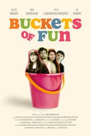 Buckets of Fun
