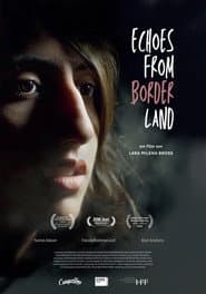 Echoes from Borderland