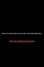 The conversation massacre conversation.mp4