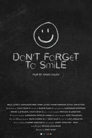 Don't Forget to Smile
