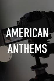 American Anthems