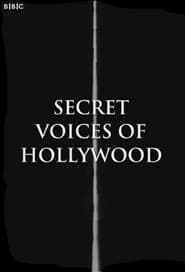 Secret Voices of Hollywood