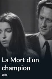 La Mort d'un champion