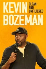 Kevin Bozeman: Clean and Unfiltered