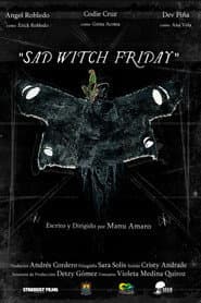 "Sad Witch Friday"