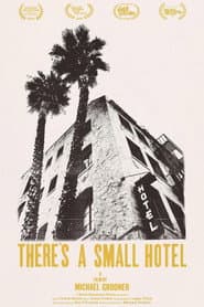There's a Small Hotel