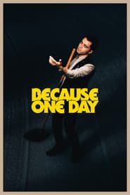 Because One Day