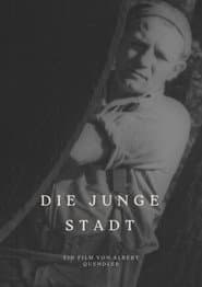 Die junge Stadt