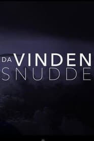 Da Vinden Snudde