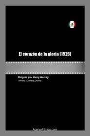 El corazón de la gloria