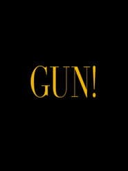 Gun!