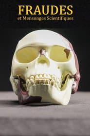 Fraudes et Mensonges Scientifiques