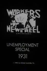 Workers Newsreel Unemployment Special