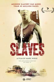 Slaves