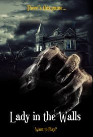 The Lady in the Walls