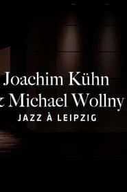 Joachim Kühn and Michael Wollny @ Liepzig Jazz Days 2024