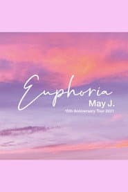 May J. 15th Anniversary Tour 2021 - Euphoria - 2021.9.26 at Zepp DiverCity