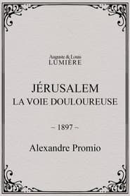 Jérusalem : la voie douloureuse