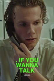 IF YOU WANNA TALK