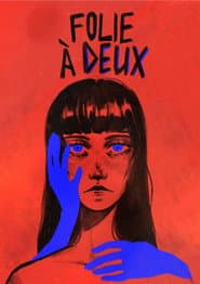 Folie À Deux