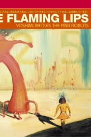The Flaming Lips: Yoshimi Battles The Pink Robots 5.1