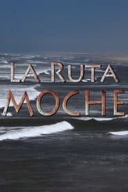 The Moche Route
