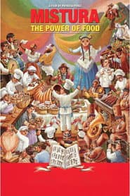 Mistura: The Power of Food