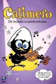 Calimero - De Leukste Muziekverhalen