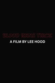 Blood Runs Thick