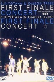 S. Kiyotaka & Omega Tribe: First Finale