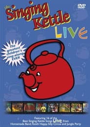 The Singing Kettle: Live