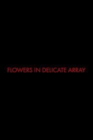 Flowers In Delicate Array