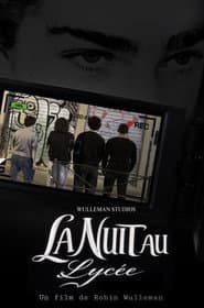 La Nuit au Lycée