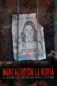 Nient'altro che la verità - Il caso di Serena Mollicone