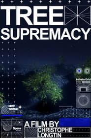 Tree Supremacy