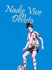 Nadie Vive en Devoto