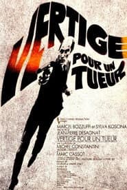 Vertigo for a Killer